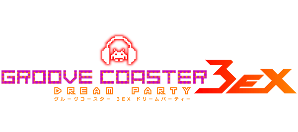 GROOVE COASTER 3EX DREAM PARTY